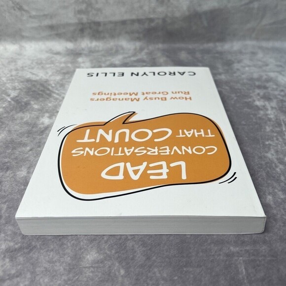 LEAD Conversations That Count  How Busy Managers Run Great Meetings by Carolyn.. - Picture 4 of 7